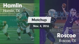 Matchup: Hamlin  vs. Roscoe  2016