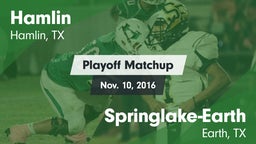 Matchup: Hamlin  vs. Springlake-Earth  2016