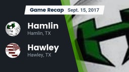 Recap: Hamlin  vs. Hawley  2017