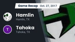 Recap: Hamlin  vs. Tahoka  2017