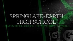 Hamlin football highlights Springlake-Earth High School