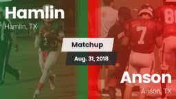 Matchup: Hamlin  vs. Anson  2018