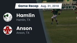 Recap: Hamlin  vs. Anson  2018