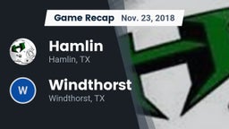 Recap: Hamlin  vs. Windthorst  2018