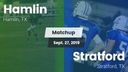 Matchup: Hamlin  vs. Stratford  2019