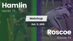 Matchup: Hamlin  vs. Roscoe  2019