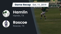 Recap: Hamlin  vs. Roscoe  2019