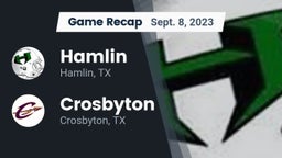 Recap: Hamlin  vs. Crosbyton  2023