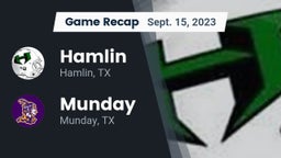 Recap: Hamlin  vs. Munday  2023