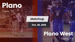Matchup: Plano  vs. Plano West  2016