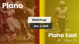 Matchup: Plano  vs. Plano East  2016