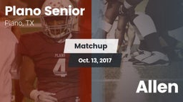 Matchup: Plano Senior High vs. Allen  2017