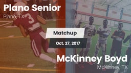 Matchup: Plano Senior High vs. McKinney Boyd  2017