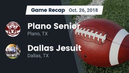 Recap: Plano Senior  vs. Dallas Jesuit  2018