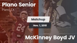 Matchup: Plano Senior High vs. McKinney Boyd JV 2018