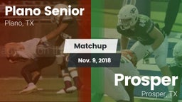Matchup: Plano Senior High vs. Prosper  2018