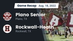 Recap: Plano Senior  vs. Rockwall-Heath  2022