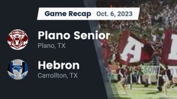 Recap: Plano Senior  vs. Hebron  2023