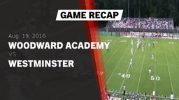 Recap: Woodward Academy vs. Westminster  2016
