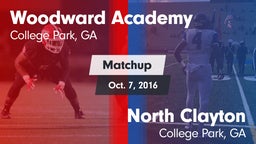 Matchup: Woodward Academy vs. North Clayton  2016