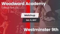 Matchup: Woodward Academy vs. Westminster 9th 2017