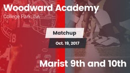 Matchup: Woodward Academy vs. Marist 9th and 10th 2017