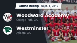 Recap: Woodward Academy vs. Westminster  2017