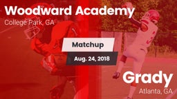 Matchup: Woodward Academy vs. Grady  2018