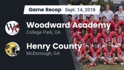 Recap: Woodward Academy vs. Henry County  2018