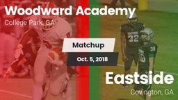 Matchup: Woodward Academy vs. Eastside  2018