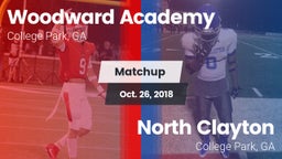 Matchup: Woodward Academy vs. North Clayton  2018