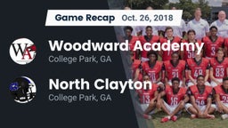 Recap: Woodward Academy vs. North Clayton  2018