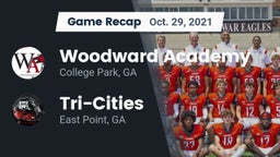 Recap: Woodward Academy vs. Tri-Cities  2021