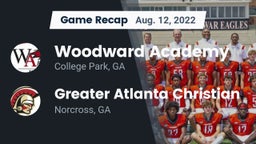Recap: Woodward Academy vs. Greater Atlanta Christian  2022