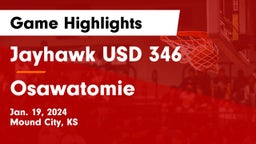 Jayhawk USD 346 vs Osawatomie  Game Highlights - Jan. 19, 2024
