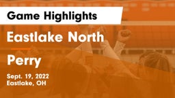 Eastlake North  vs Perry  Game Highlights - Sept. 19, 2022