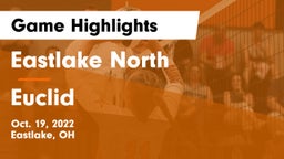 Eastlake North  vs Euclid  Game Highlights - Oct. 19, 2022