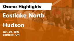 Eastlake North  vs Hudson  Game Highlights - Oct. 22, 2022