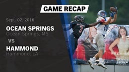 Recap: Ocean Springs  vs. Hammond  2016