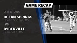 Recap: Ocean Springs  vs. D'Iberville  2016