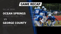 Recap: Ocean Springs  vs. George County  2016