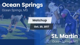 Matchup: Ocean Springs High vs. St. Martin  2017