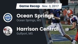 Recap: Ocean Springs  vs. Harrison Central  2017