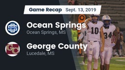 Recap: Ocean Springs  vs. George County  2019