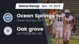 Recap: Ocean Springs  vs. Oak grove  2019