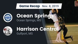 Recap: Ocean Springs  vs. Harrison Central  2019
