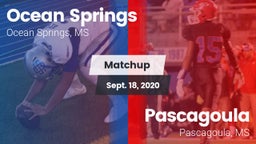 Matchup: Ocean Springs High vs. Pascagoula  2020