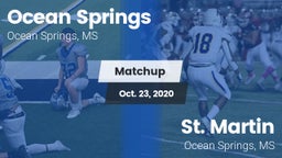 Matchup: Ocean Springs High vs. St. Martin  2020
