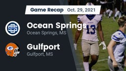 Recap: Ocean Springs  vs. Gulfport  2021