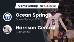 Recap: Ocean Springs  vs. Harrison Central  2022
